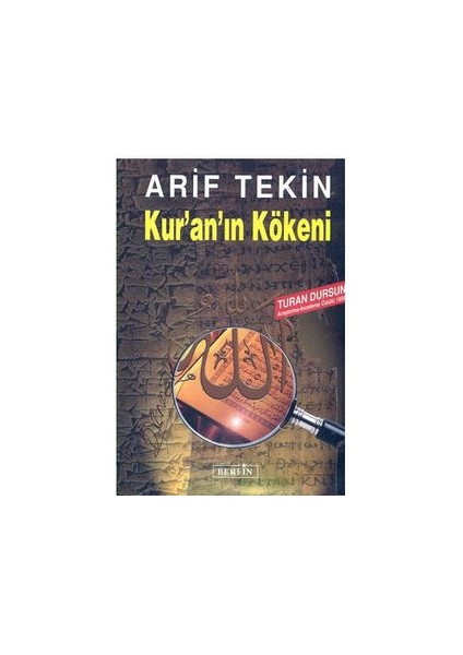 Yayınları Kuran'In Kökeni - Arif Tekin