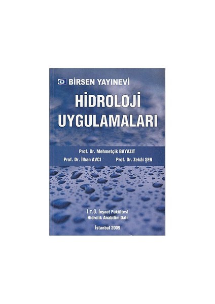 Hidroloji Uygulamaları - İlhan Avcı