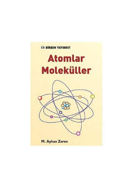 Atomlar Moleküller-M. Ayhan Zeren