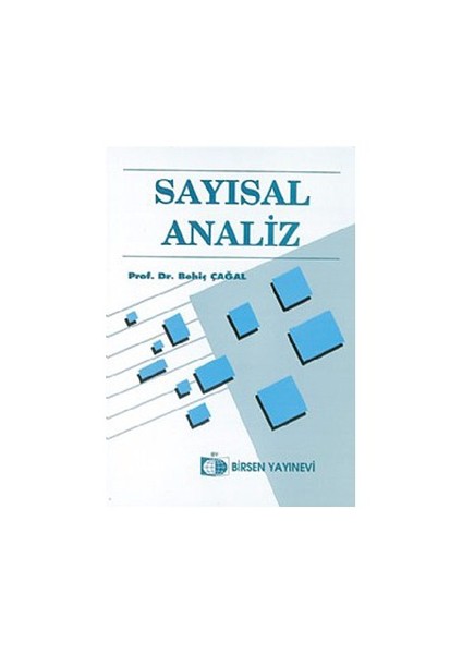 Sayısal Analiz - Behiç Çağal