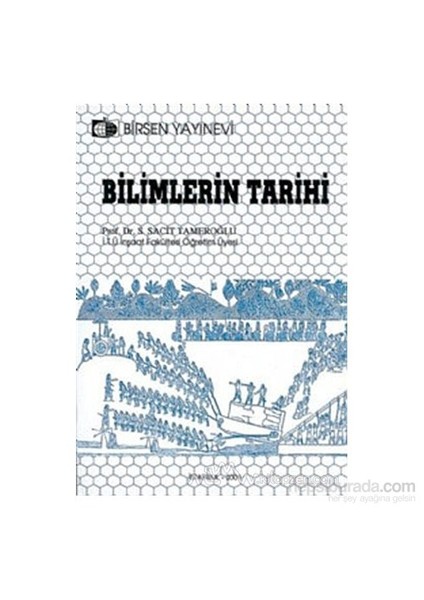 Bilimlerin Tarihi-S. S. Tameroğlu