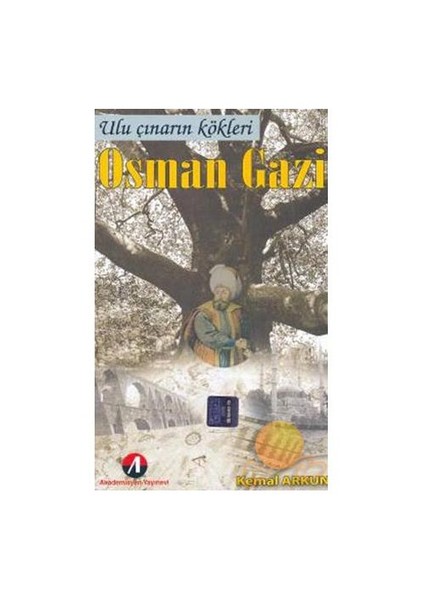Ulu Çınarın Kökleri - Osman Gazi