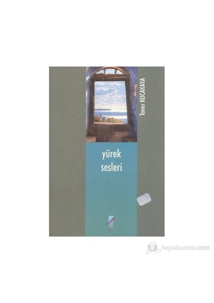Yürek Sesleri-Taner Kocakaya