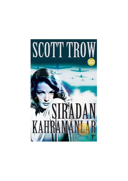 Sıradan Kahramanlar - Scott Turow