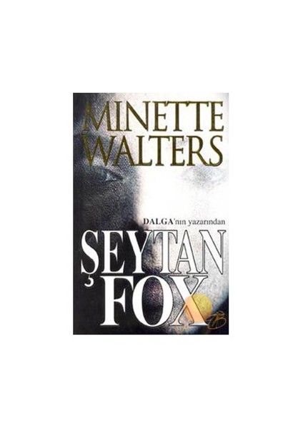 Şeytan Fox - Minette Walters