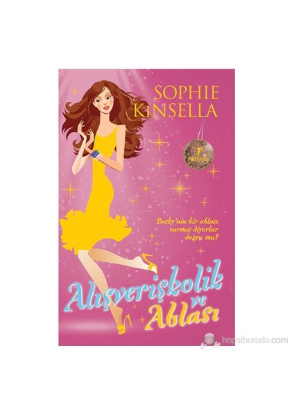 Alışverişkolik ve Ablası - Sophie Kinsella