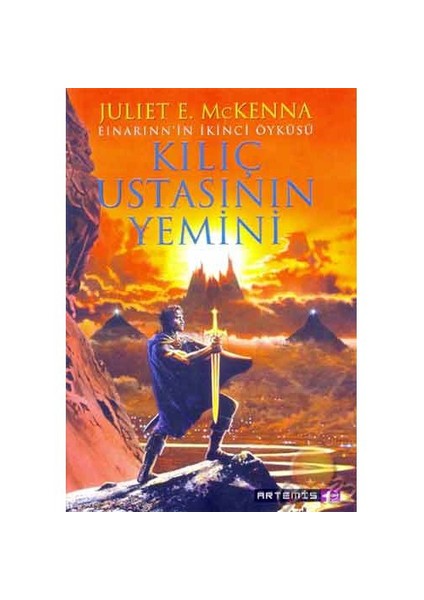 Kılıç Ustasının Yemini: Einarınnin İkinci Öyküsü - Juliet E. Mckenna