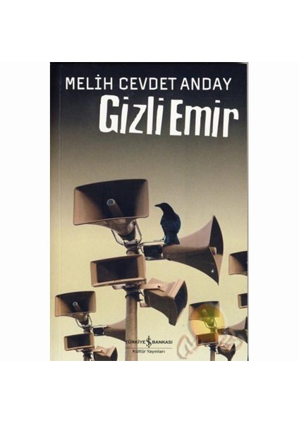 Gizli Emir - Melih Cevdet Anday