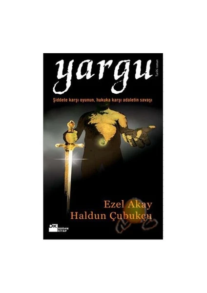 Yargu - Ezel Akay-Haldun Çubukçu