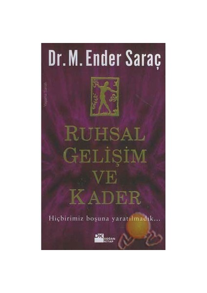 Ruhsal Gelişim Ve Kader - M. Ender Saraç