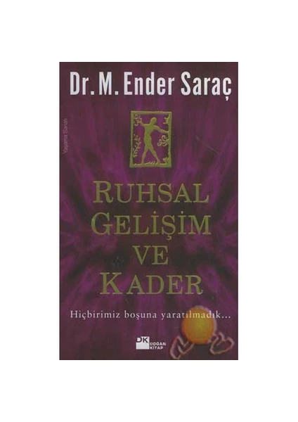 Ruhsal Gelişim Ve Kader - M. Ender Saraç