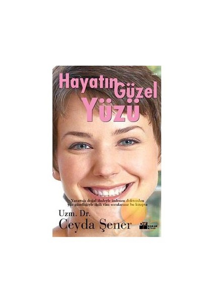 Hayatın Güzel Yüzü