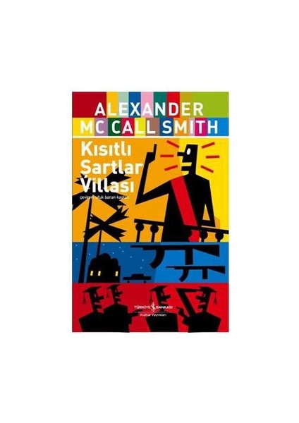 Kısıtlı Şartlar Villası - Alexander McCall Smith