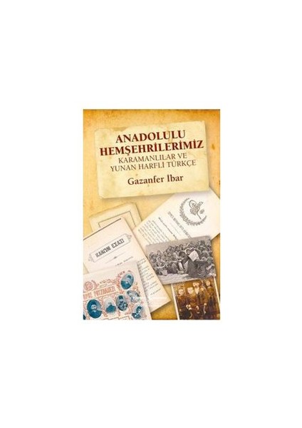 Anadolulu Hemşehrilerimiz