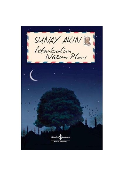 İstanbulun Nazım Planı - Sunay Akın