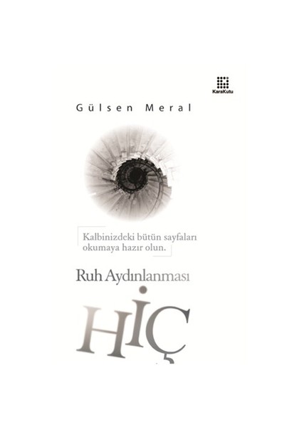 Hiç - Ruh Aydınlanması