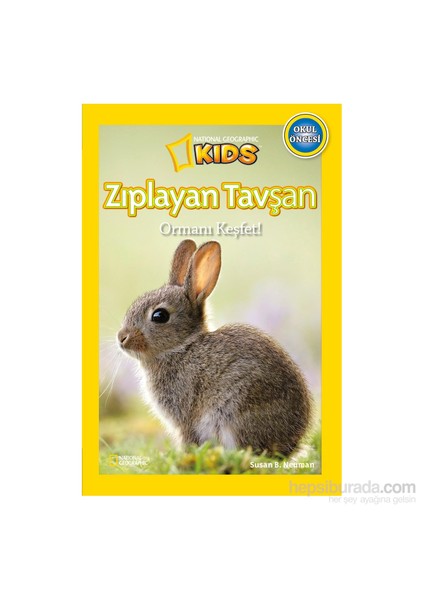 National Geographic Kids - Zıplayan Tavşan-Susan B. Neuman