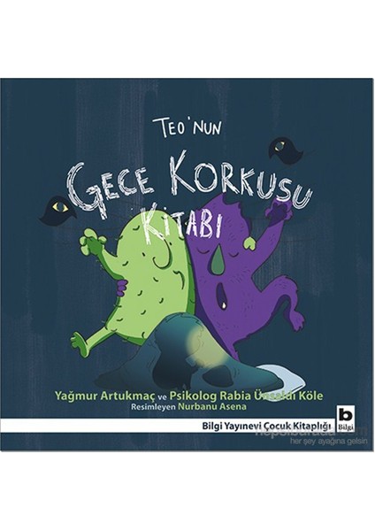 Teo’nun Gece Korkusu Kitabı - Yağmur Artukmaç