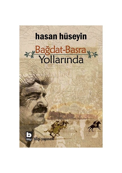 Bağdat Basra Yollarında