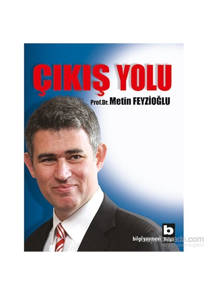 Çıkış Yolu - Metin Feyzioğlu
