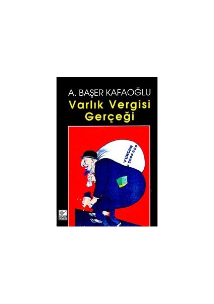 Varlık Vergisi Gerçeği-Arslan Başer Kafaoğlu