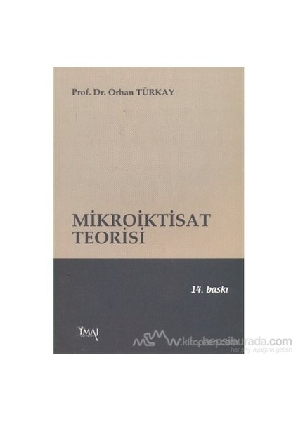 Mikroiktisat Teorisi-Orhan Türkay