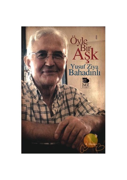 ÖYLE BİR AŞK