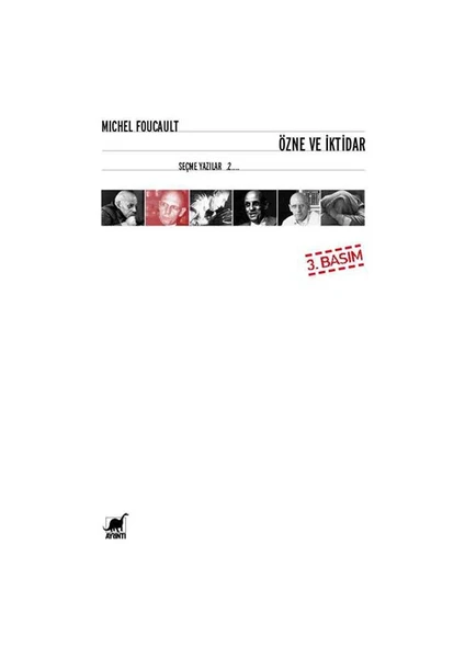 Özne ve İktidar - Michel Foucault