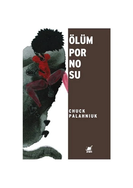 Ölüm Pornosu - Chuck Palahniuk