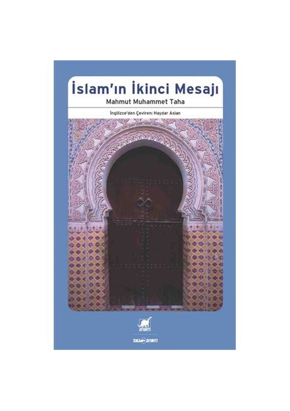 İslamın İkinci Mesajı - Mahmut Muhammet Taha
