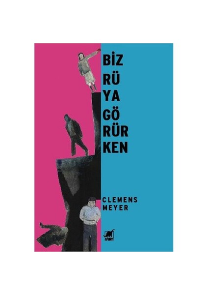 Biz Rüya Görürken