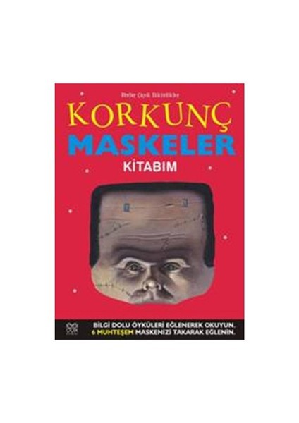 Korkunç Maskeler Kitabım-Elizabeth Miles