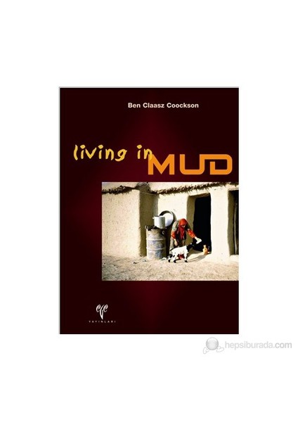 Living in Mud