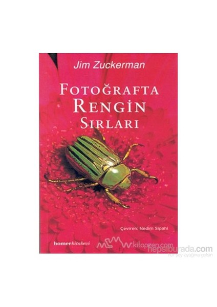 Fotoğrafta Rengin Sırları-Jim Zuckerman