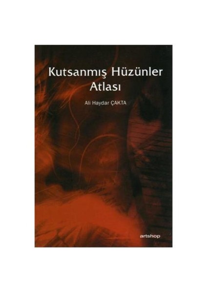 Kutsanmış Hüzünler Atlası