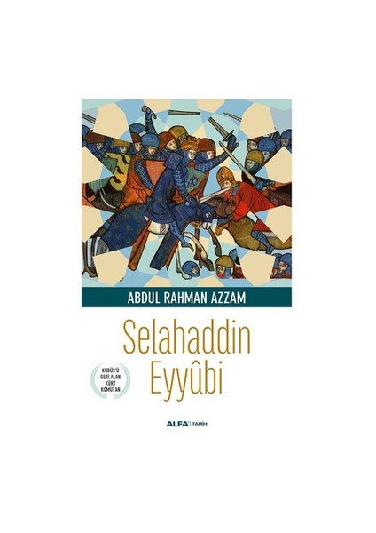 Selahaddin Eyyubi-Abdul Rahman Azzam