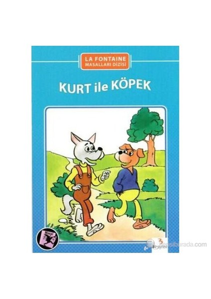 La Fontaine Masalları Dizisi-07: Kurt İle Köpek