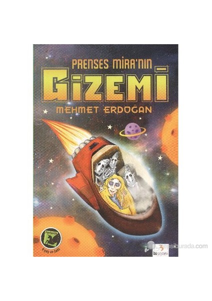 Fantastik Dizi: Prenses Miranın Gizemi-Mehmet Erdoğan