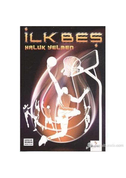 Gerçek Yaşam Dizisi: İlk Beş-M. Haluk Yelmen