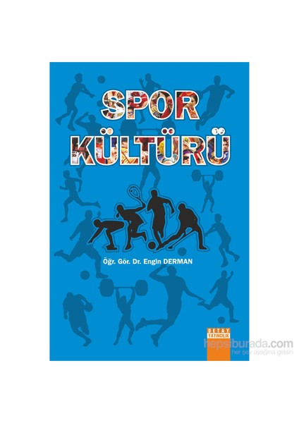 Spor Kültürü-Engin Derman