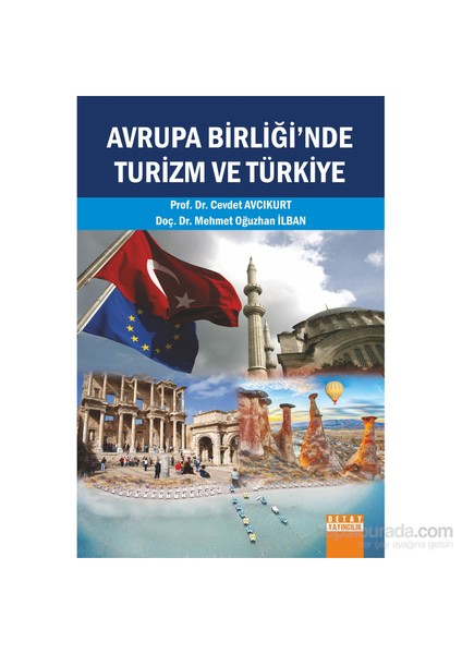 Avrupa Birliği’Nde Turizm Ve Türkiye-Mehmet Oğuzhan İlban