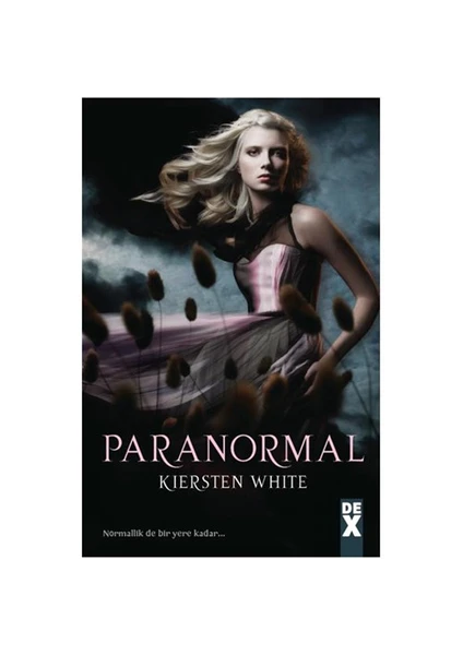 Paranormal - Kiersten White