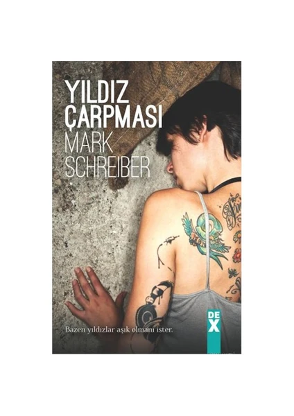 Yıldız Çarpması - Mark Schreber