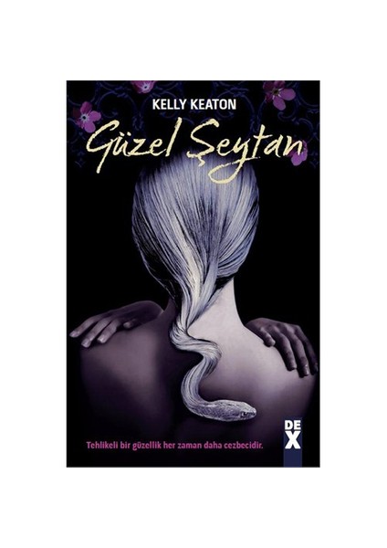 Güzel Şeytan - Kelly Keaton