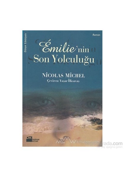 Emilie'Nin Son Yolculuğu - Nicolas Michel