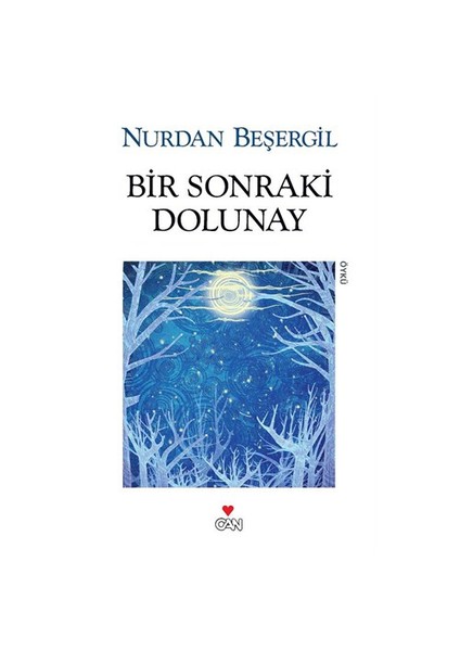 Bir Sonraki Dolunay - Nurdan Beşergil
