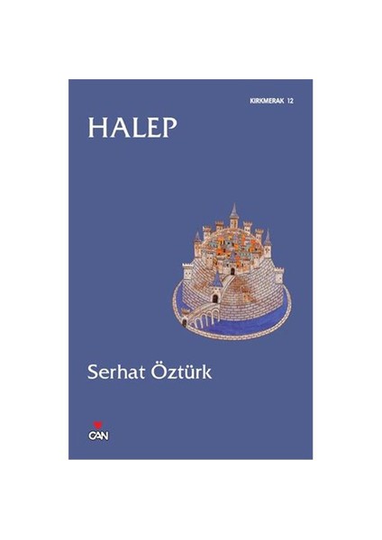 Halep - Serhat Öztürk
