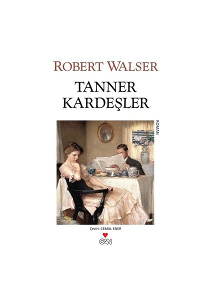 Tanner Kardeşler - Robert Walser