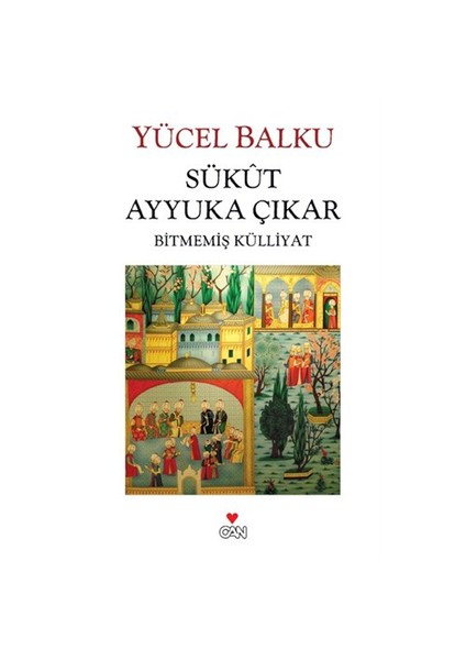 Sükut Ayyuka Çıkar - Yücel Balku