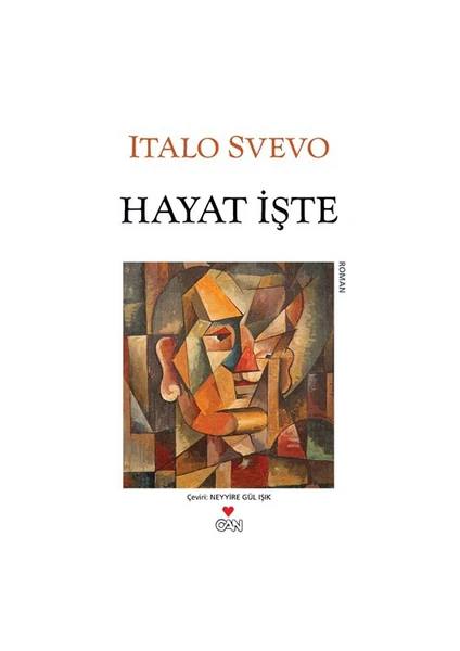 Hayat İşte - Italo Svevo